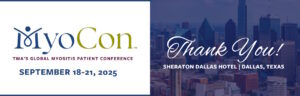TMA’s 2025 Global Myositis Patient Conference TMA’s 2025 Global Myositis Patient Conference