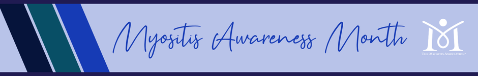 Myositis Awareness Month